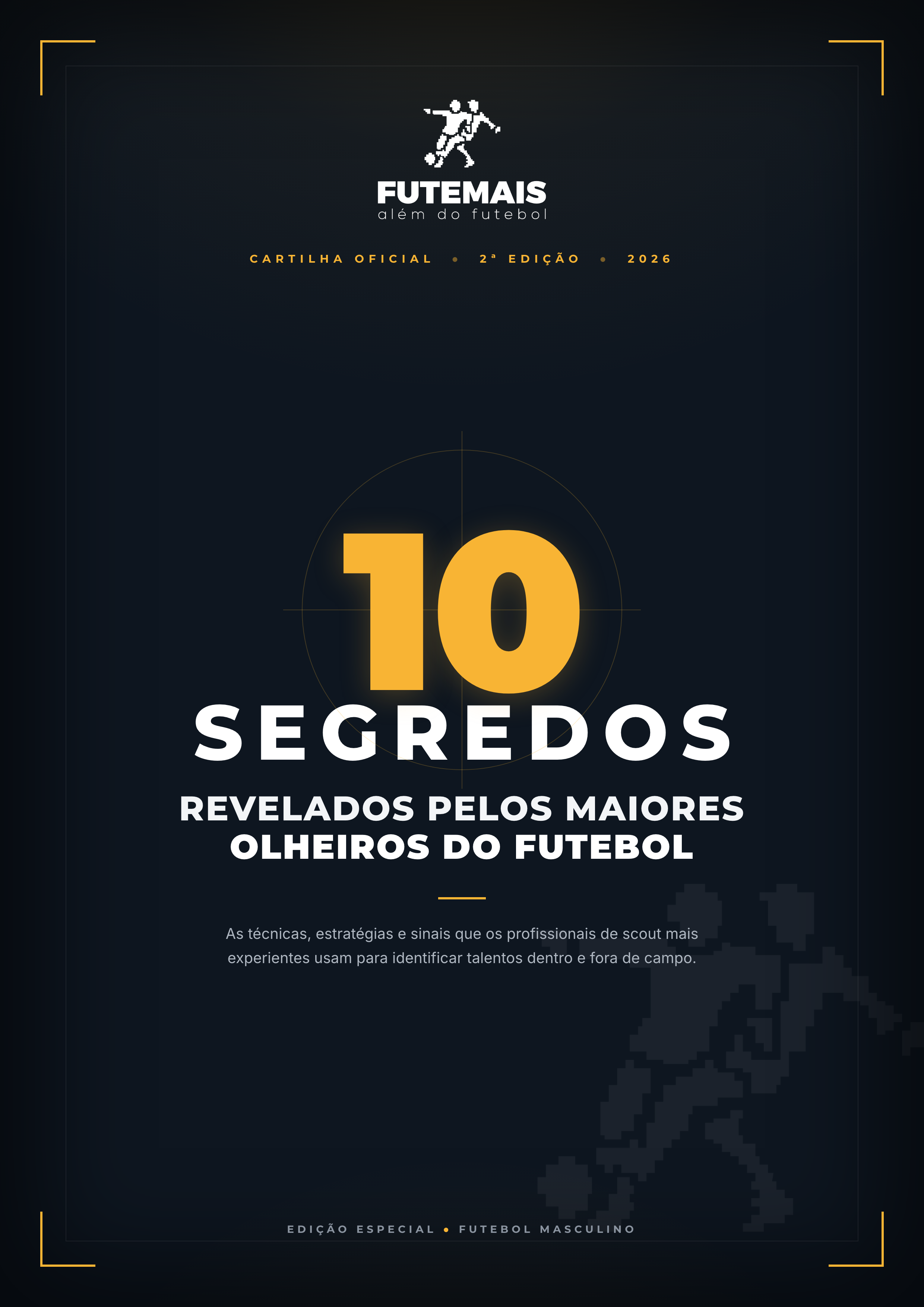 Cartilha 10 Segredos dos Olheiros do Futebol em PDF e EPUB